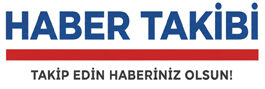 HABER TAKİBİ